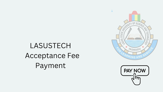 LASUSTECH acceptance fee payment